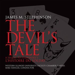 Stephenson / Western Illinois University Chamber - Devil's Tale  CD